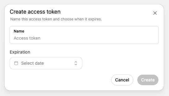 创建 access token 的弹窗，包含名称和过期时间字段